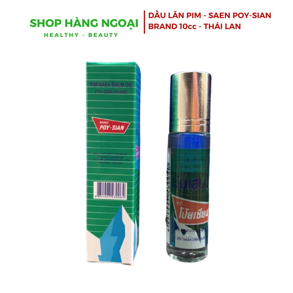 Dầu lăn Pim Saen Balm Oil Poy- Sian Brand 10cc