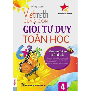 Vietmath - Cùng Con Giỏi Tư Duy Toán (Bộ 5 Tập)