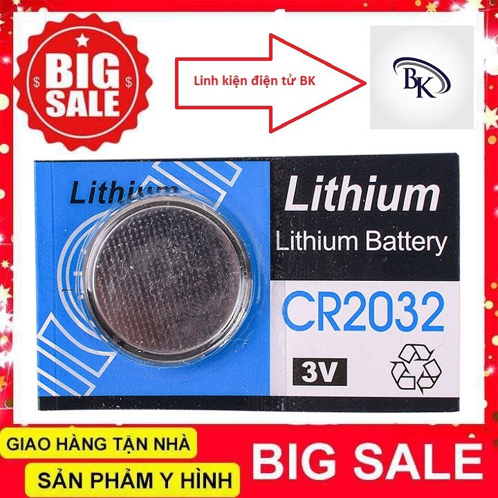 Pin Lithium CR2032 3V - Linhkiendientubk