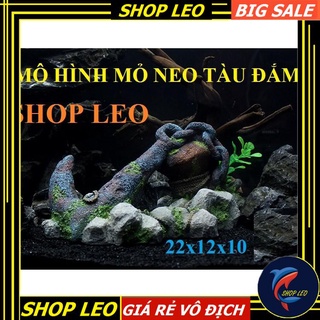 MÔ HÌNH MỎ NEO TẦU ĐẮM - MÔ HÌNH HỒ THỦY SINH - BỂ CÁ