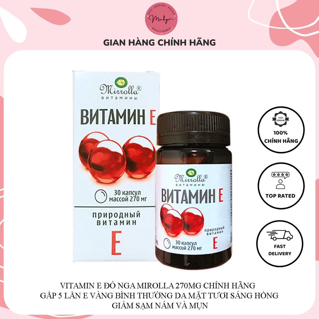 Vitamin E Đỏ Nga Mirolla 270Mg Chính Hãng Gấp 5 Lần E Vàng Bình Thường Da Mặt Tươi Sáng Hồng Hào Giảm Sạm Nám Mụn