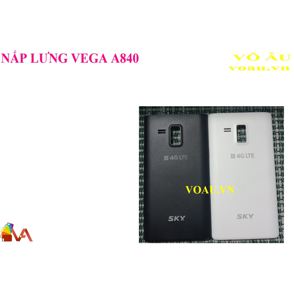 NẮP LƯNG VEGA A840 [chính hãng]