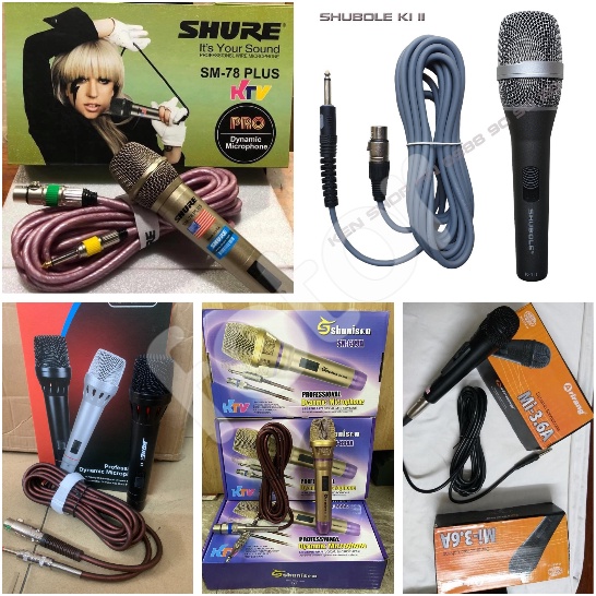 MIC KARAOKE CÓ DÂY SHURE SM-78 PLUS, ARIRANG MI-3.6B, SHUBOLE K-1 II, BOSE X8, SHUNISON SN-699A [HCM]