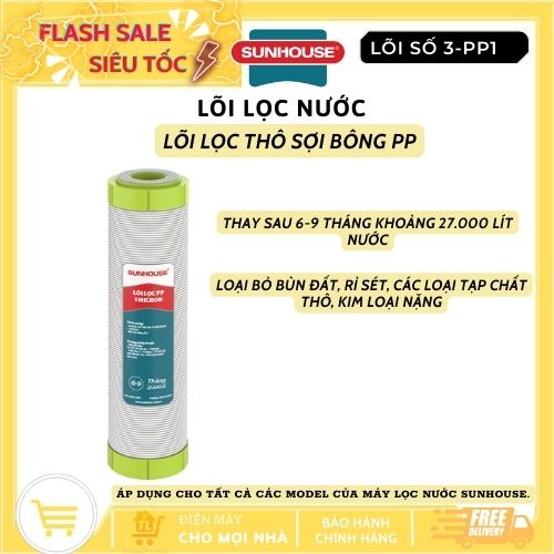 Lõi lọc nước sunhouse SHRLL3 - lõi lọc thô