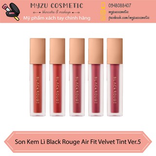 Son Kem Lì Black Rouge Air Fit Velvet Tint Ver 5