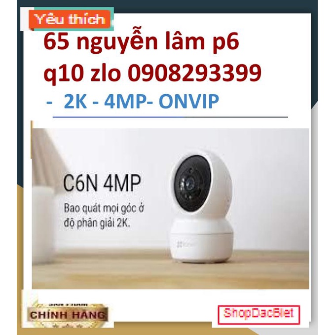 (Tặng thẻ 64g ) camera ezviz 4 mega C6N 2K (4MP) siêu nét quay 356 độ đàm thoại 2 chiều