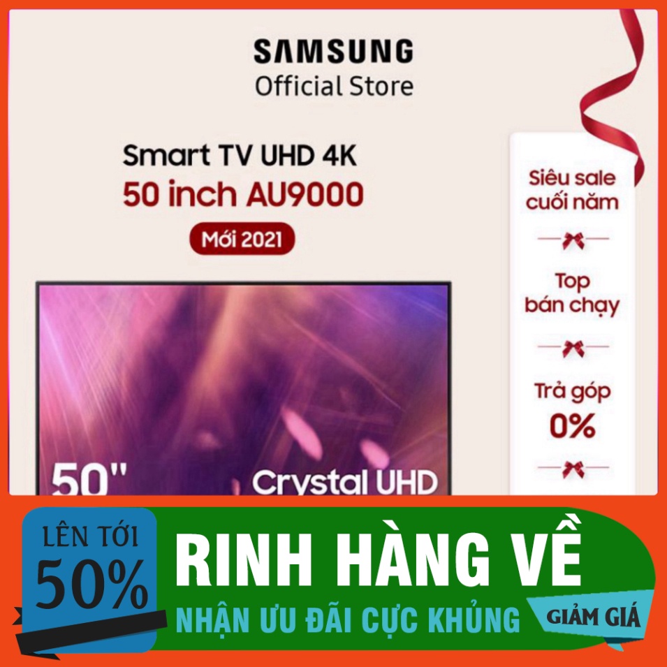 Smart Tivi Samsung Crystal UHD 4K 50 inch UA50AU9000KXXV - Miễn phí lắp đặt