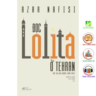 Sách Nhã Nam - Đọc Lolita Ở Tehran