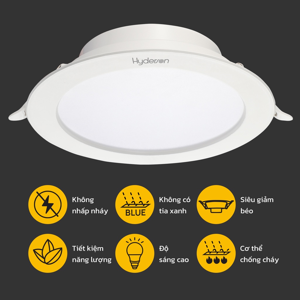 Đèn LED âm trần HYDERSON 9W 18W hình tròn 4"/6" nhiệt độ màu 6500K