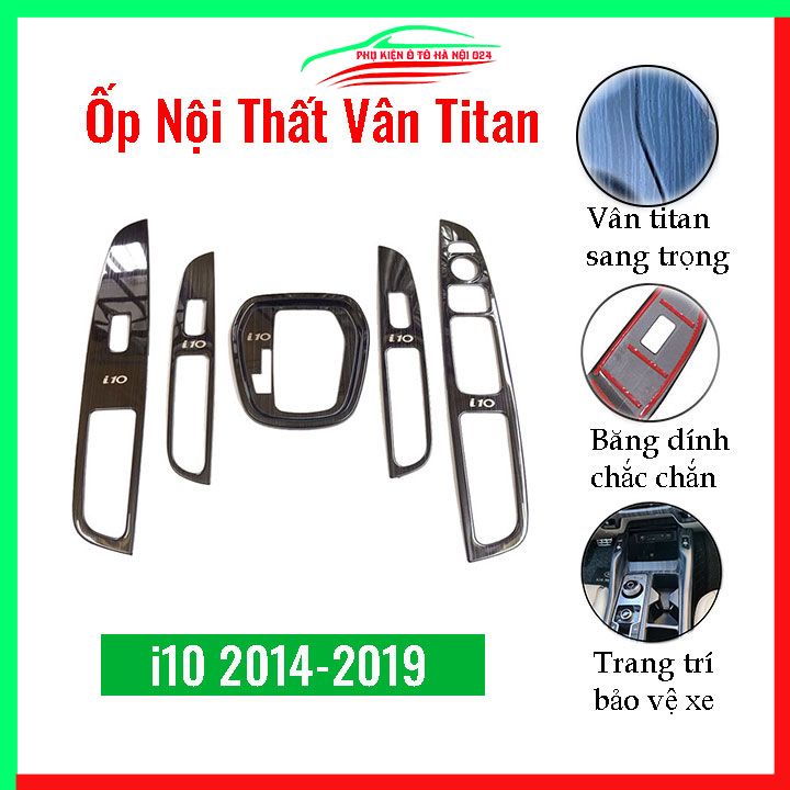 Ốp nội thất cho xe ô tô Huyndai i10 2014-2021 vân Titan bảo vệ chống trầy xước và làm đẹp xe