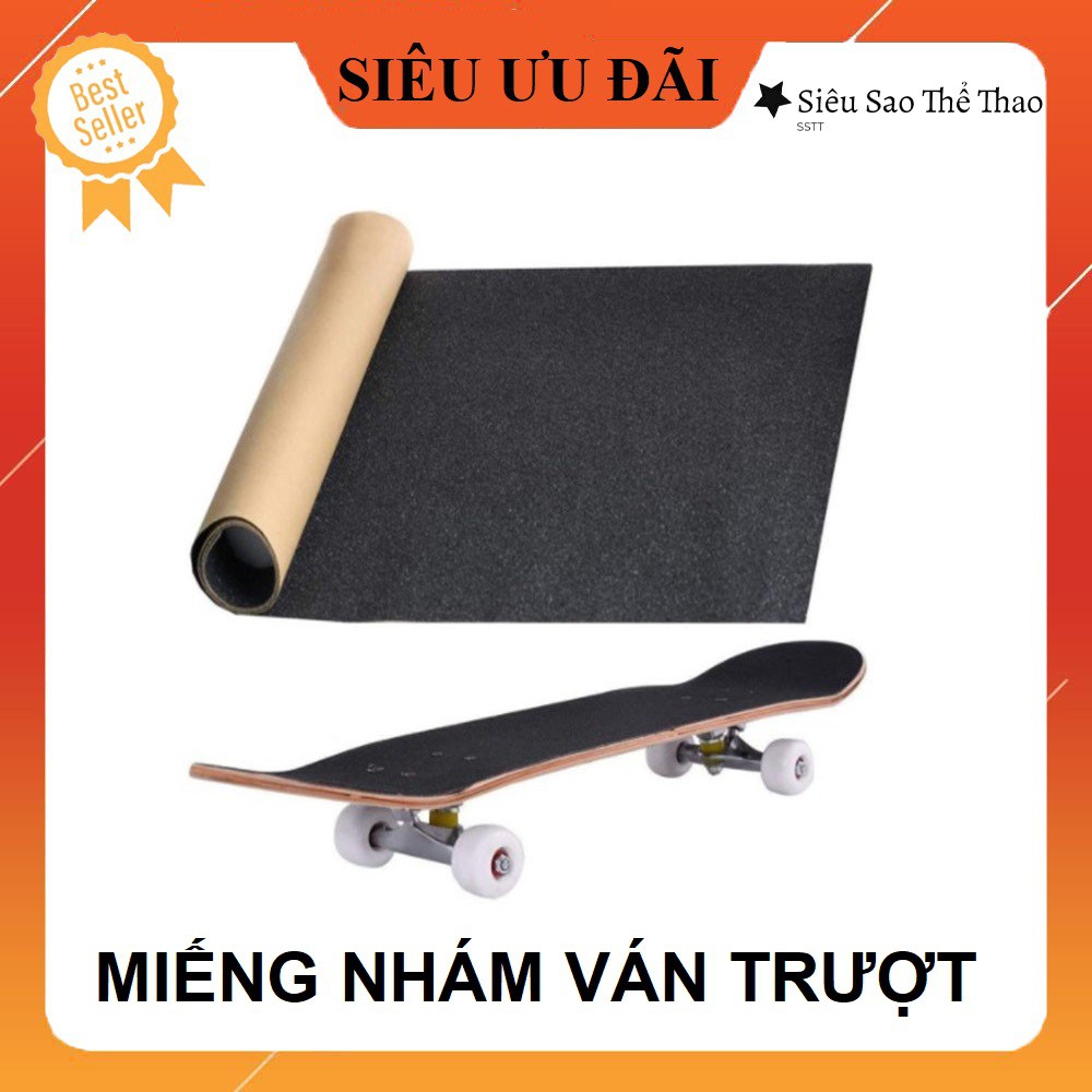 Miếng Nhám, Gripe Ván trượt SkateBoard 80cm - Siêu dính - Chuyên nghiệp