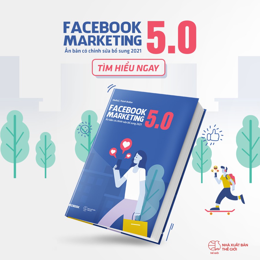 Sách - Facebook Marketing 5.0 (Tái Bản Có Chỉnh Sửa Bổ Sung 2021 )