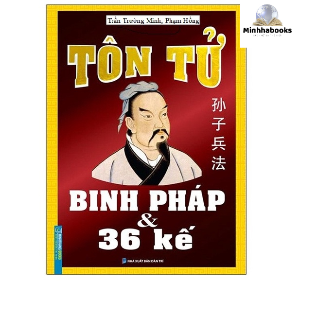 Sách - Tôn Tử Binh Pháp Và 36 Kế (Tái Bản 2021)