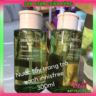 Nước tẩy trang Innisfree Green Tea Cleansing Water  NTT 300ml tẩy SẠCH SÂU LỚP MAKEUP [Mới 2019]