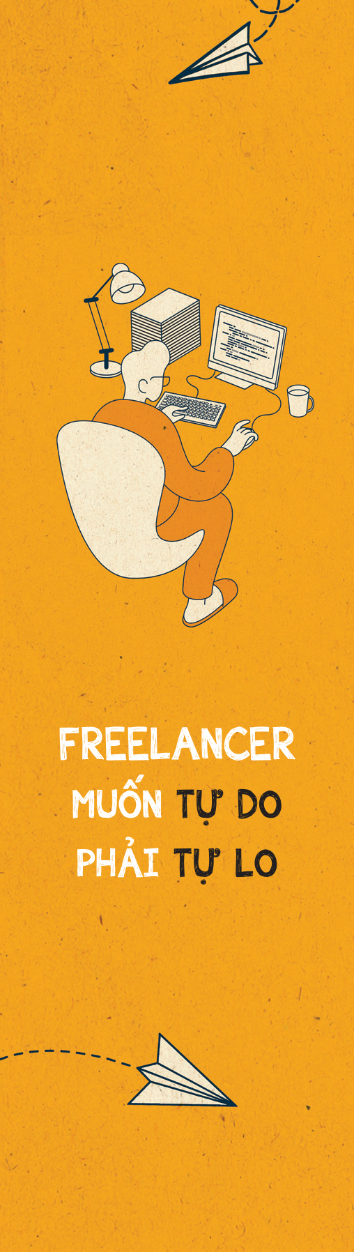 Sách Freelancer Muốn Tự Do Phải Tự Lo