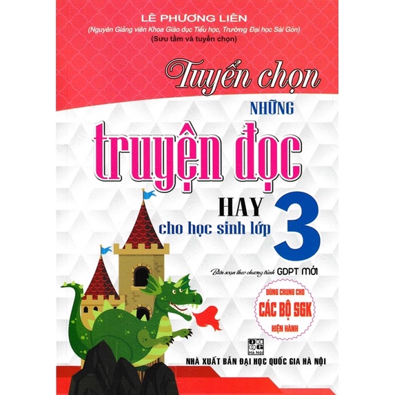 Sách - Tuyển Chọn Những Chuyện Đọc Hay Dành Cho Học Sinh Lớp 3 - Dùng Chung Cho Các Bộ SgK Hiện Hành