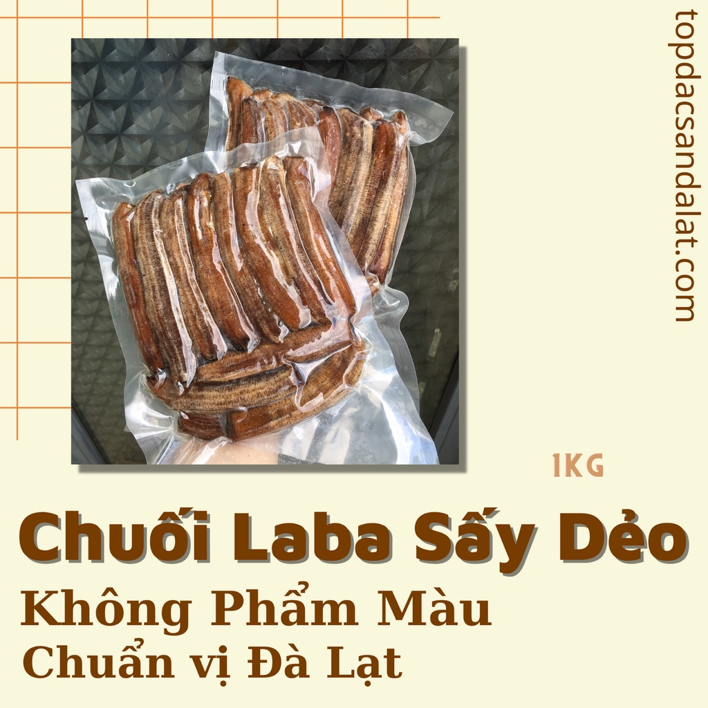 Chuối LaBa Sấy Dẻo - Đặc Sản Đà Lạt 1kg