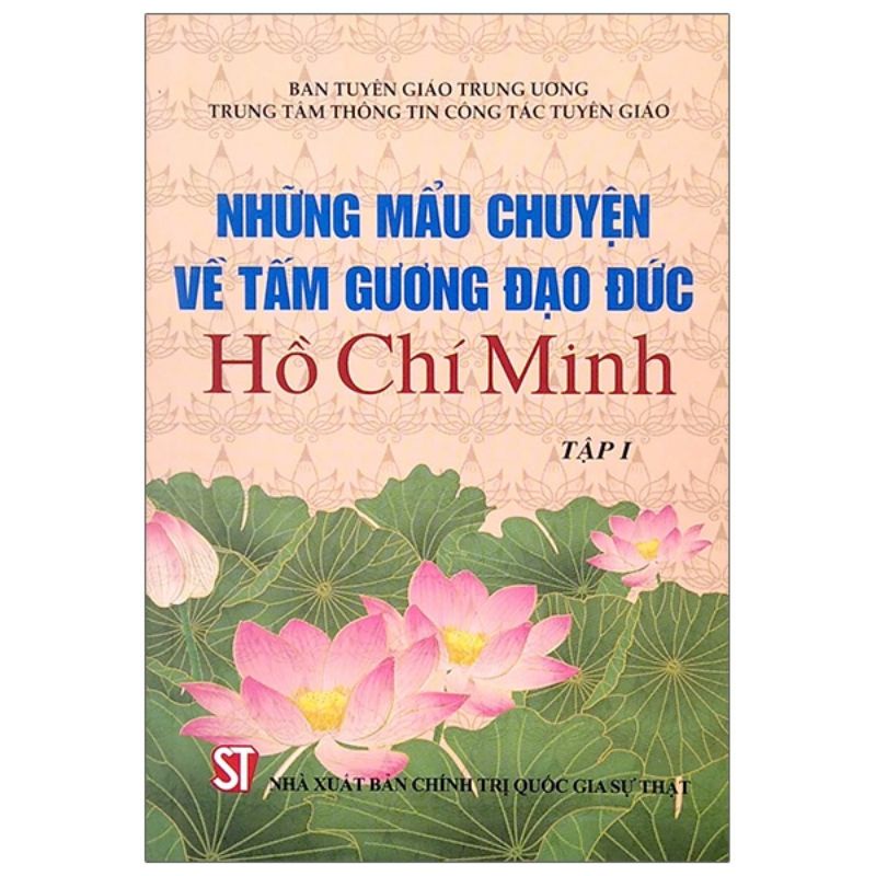 Sách - Những mẩu chuyện về tấm gương đạo đức Hồ Chí Minh - Tập 1+2