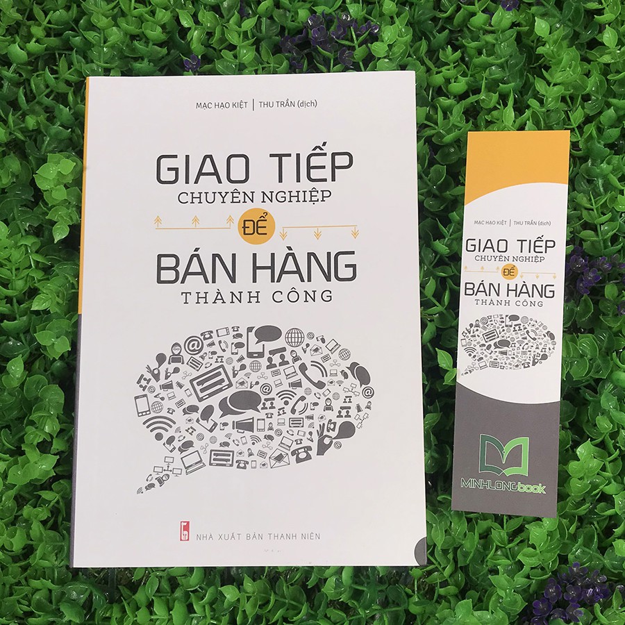 Sách - Giao Tiếp Chuyên Nghiệp Để Bán Hàng Thành Công