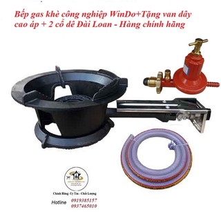 Combo bếp gas khè công nghiệp WinDo +tặng van dây + 2 cổ dê Đài Loan - Hàng chính hãng
