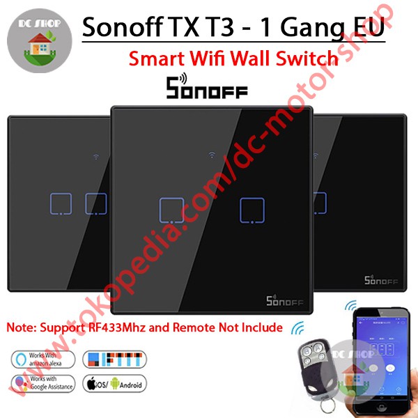 Công Tắc Cảm Ứng Thông Minh Sonoff Touch Tx T3 Eu-1gang Rf 433mhz T3eu1c App Ewelink