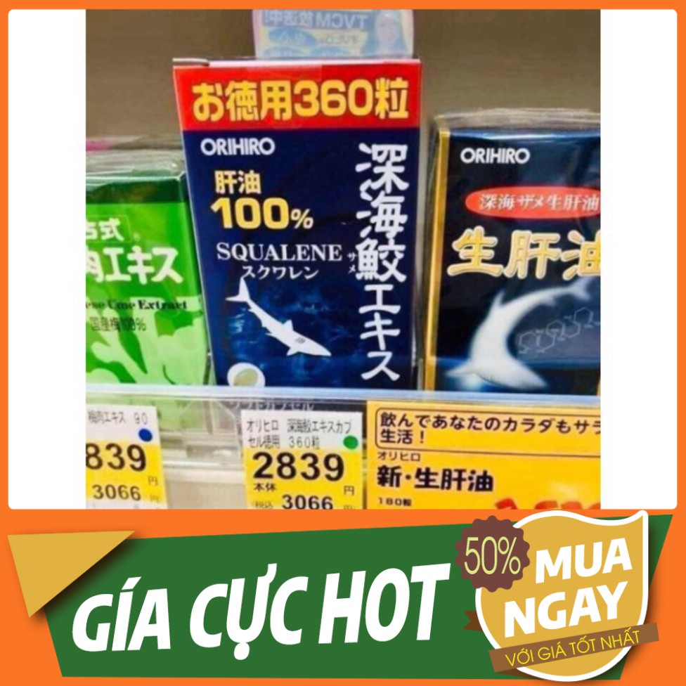 GIÁ CỰC HÓT Sụn vi cá mập Squalene Orihiro Nhật Bản (360 viên ) GIÁ CỰC HÓT