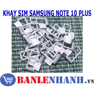 Khay sim samsung note 10 plus