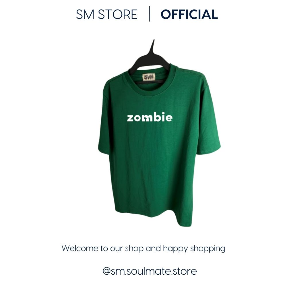 Áo thun in chữ Zombie cổ tròn unisex nam nữ form oversize chất liệu cotton Soulmate Store – SMAT.03.4