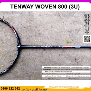 Vợt Cầu Lông Tenway Woven 800