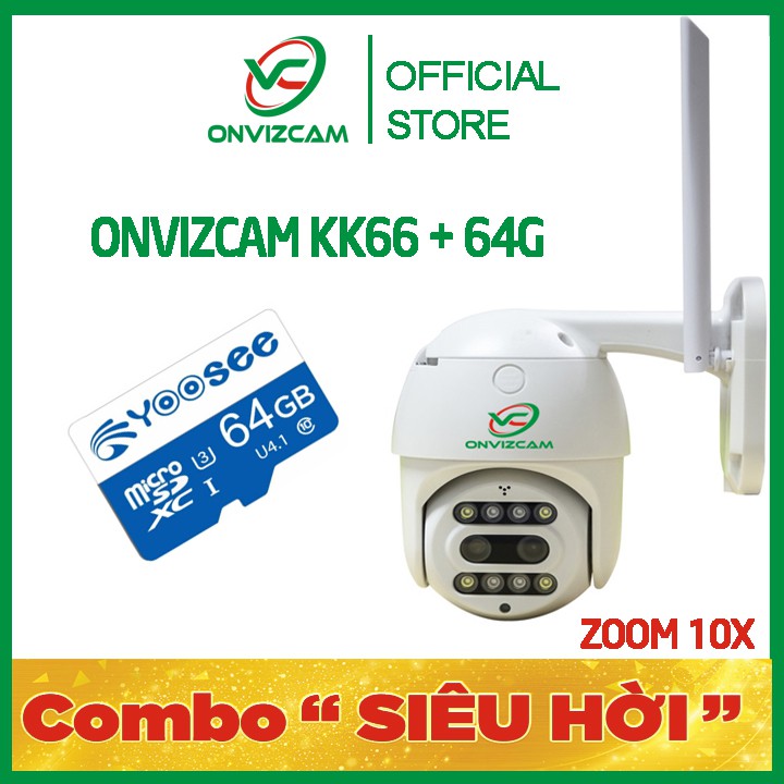 [combo siêu hời] Camera CARECAM CC5022/KK66 hãng ONVIZ siêu zoom 10X mẫu mới bảo hành 12 tháng