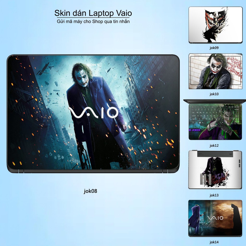 Skin dán Laptop Sony Vaio in hình Joker nhiều mẫu 2 (inbox mã máy cho Shop)