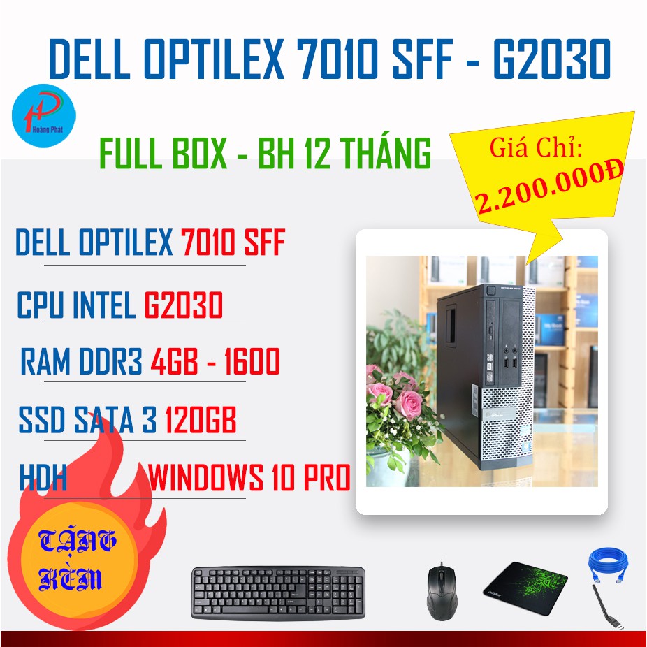 Bộ Máy Tính Đồng Bộ DELL Optilex 7010Sff, G2030 Chuyên dùng văn phòng làm việc, học tập, giải trí Giá thì Bao rẻ