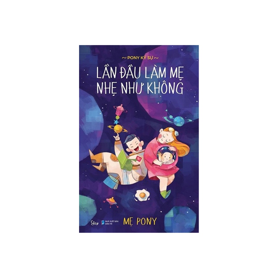 Sách - Lần Đầu Làm Mẹ Nhẹ Như Không