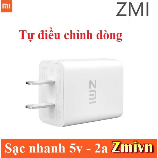 Củ sạc nhanh 5V - 2a chính hãng ZMI - Tự điều chỉnh dòng điện khi sạc