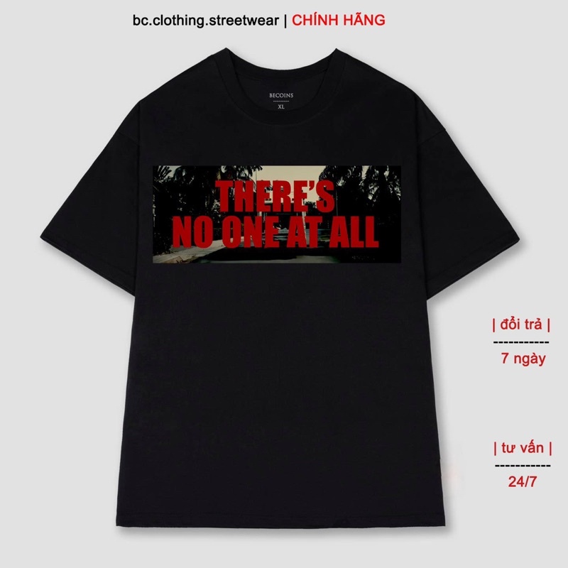 Áo thun tay lỡ unisex nam nữ, áo cotton oversize form rộng There's No One At All