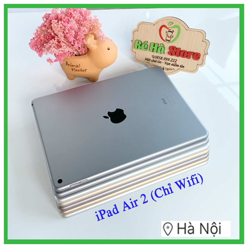 Máy Tính Bảng iPad Air 2 - 16/ 32/ 64Gb (Bản Wifi) - Zin All Đẹp 99% - Có Vân Tay - Ram 2Gb/ Chip A8X/ Màn 9.7” Rất Đẹp