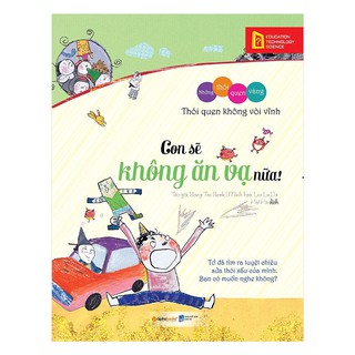 Những Thói Quen Vàng - Con Sẽ Không Ăn Vạ Nữa!