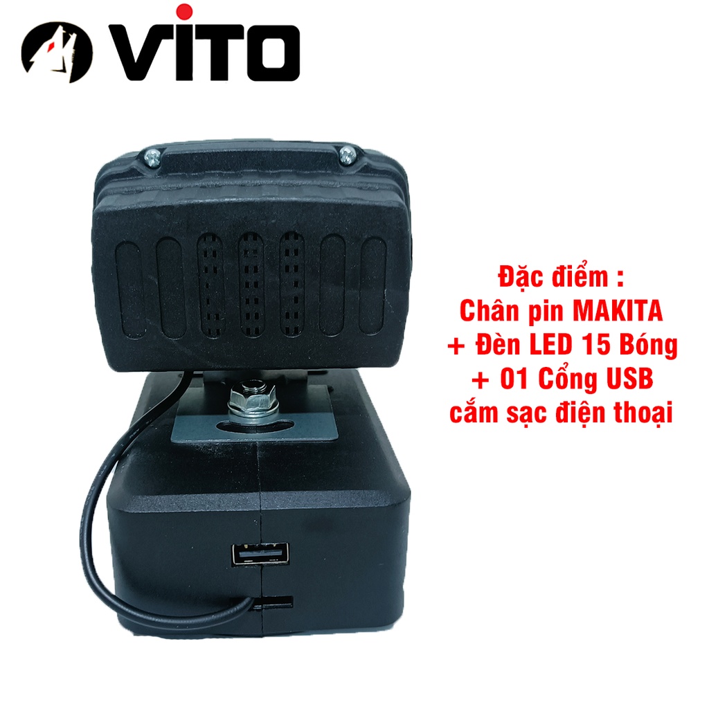 [KHÔNG KÈM PIN] Đèn Pin 15 LED VITO Dùng Pin MAKITA Sử Dụng Pin Máy Công Cụ