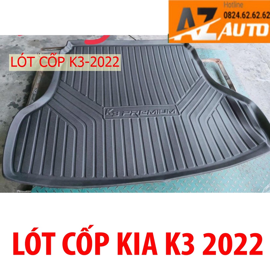 LÓT CỐP KIA K3 2022 , NHỰA DẺO CAO CẤP