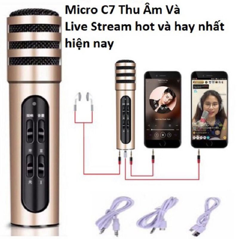 Mic thu âm + live stream C7