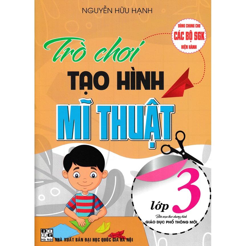 Sách - Trò chơi tạo hình Mĩ thuật lớp 3 biên soạn theo chương trình GDPT mới