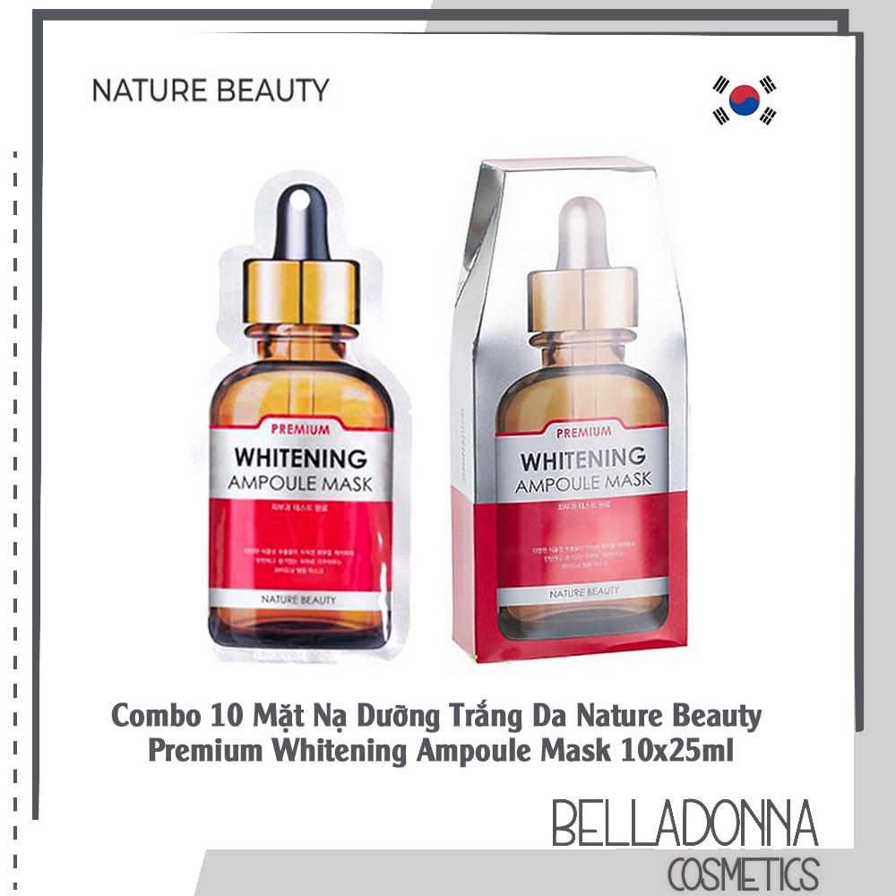 Combo 10 Mặt Nạ Dưỡng Trắng, Chống Nhăn, Ngừa Lão Hóa Nature Beauty Premium Ampoule Mask 10x25ml