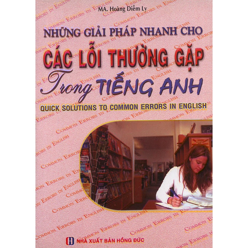 Sách - Những giải pháp nhanh cho các lỗi thường gặp trong tiếng Anh