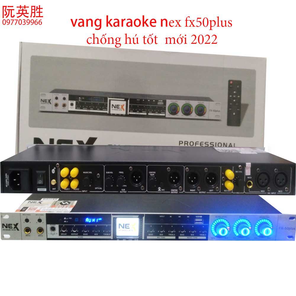 Vang cơ karaoke nex fx30 plus có REVER hát hay như vang số vang nex fx9 plus FX50PLUS hàng nhập khẩu loại 1