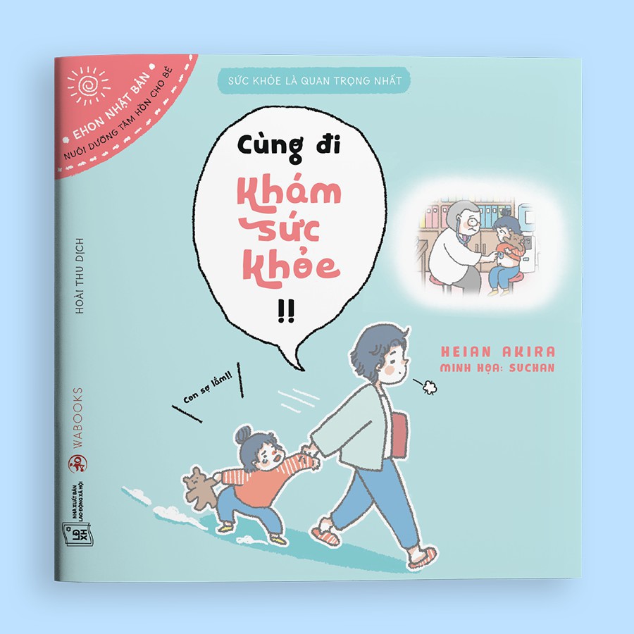 Sách - Cùng đi khám sức khỏe! - Ehon Nhật Bản dành cho trẻ từ 2 tuổi