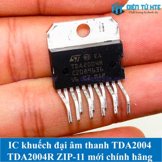 Ic khuếch đại âm thanh tda2004 tda2004r zip-11 mới chính hãng