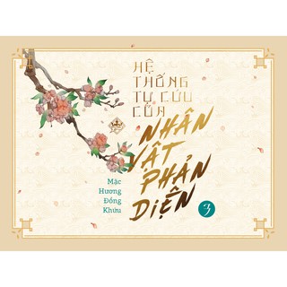 Boxset hệ thống tự cứu của nhân vật phản diện