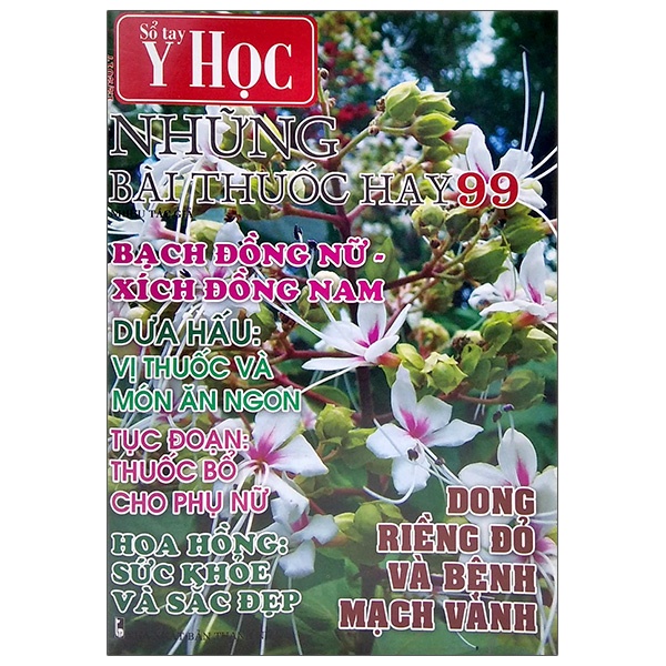 Sách Sổ Tay Y Học - Những Bài Thuốc Hay 99
