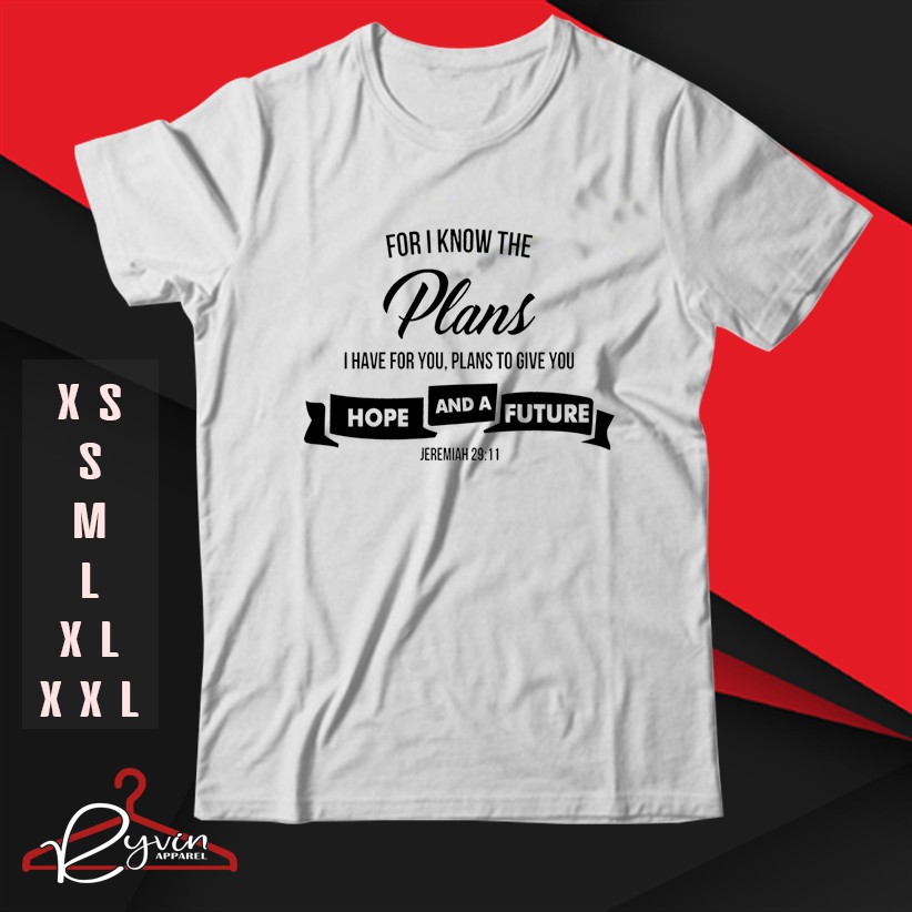🔥HOT🔥 Áo thun BIBLE VERSE JEREMIAH 29:11 HOPE AND FUTURE WORSHIP STATEMENT DESIGN cực ngầu