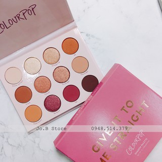 Phấn Mắt Colourpop Give It To Me Straight